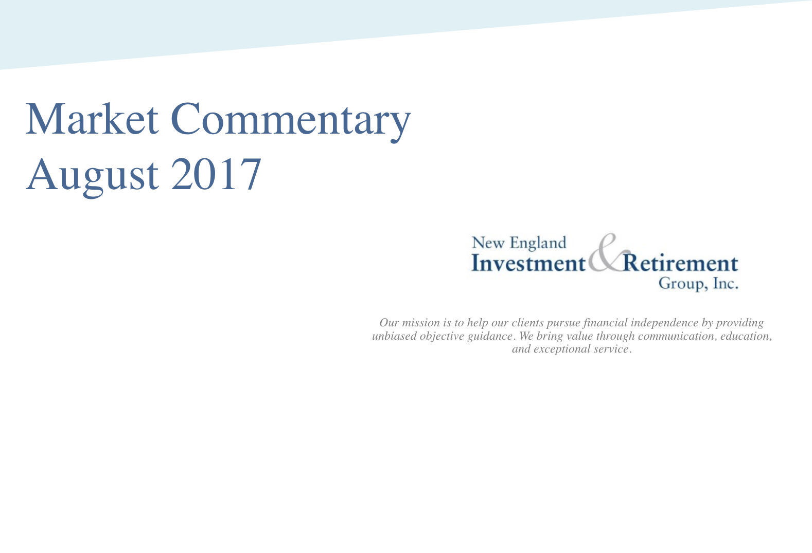 NEIRG Market Commentary August 2017